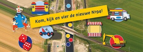 Mijlpalen: Kom, kijk en vier de nieuwe N307 en N194!