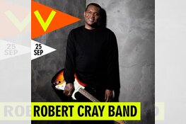 Podium Victorie haalt top-acts met Robert Cray Band en Johan